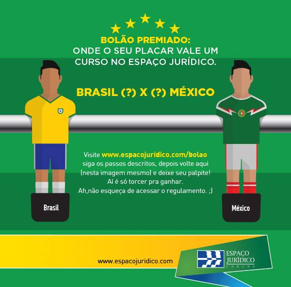 Bolão do jogo Brasil x México « Blog do Espaço Jurídico